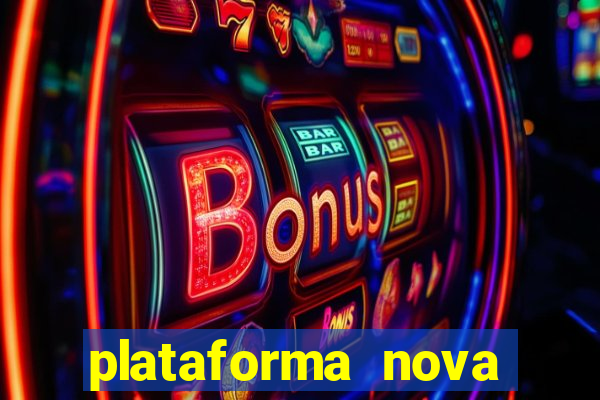 plataforma nova deposito minimo 1 real